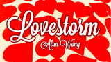 Love Storm by Alan Wong - Trick