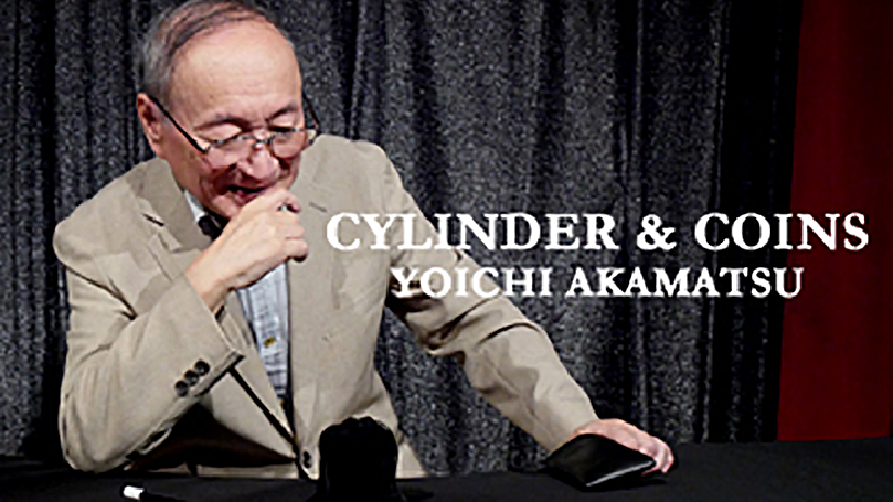 Yoichi Akamatsu's Cylinder and Coins - Trick