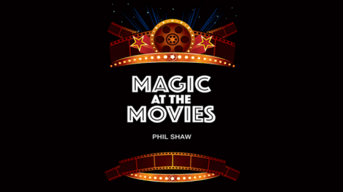 Magic At The Movies by Phil Shaw - Trick