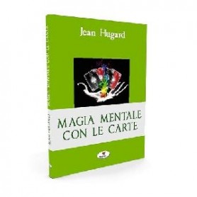Magia mentale con le carte - Jean Hugard Libro in italiano