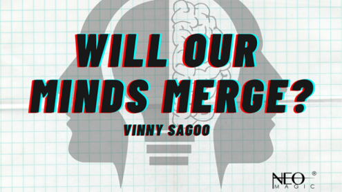 Will Our Minds Merge (Gimmicks and Online Instructions) by Vinny Sagoo - Trick