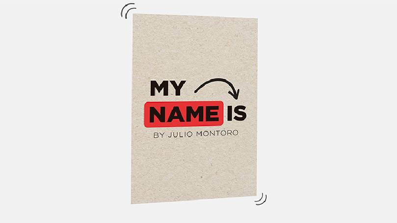 MY NAME IS (Gimmicks and Online Instructions) by Julio Montoro - Trick