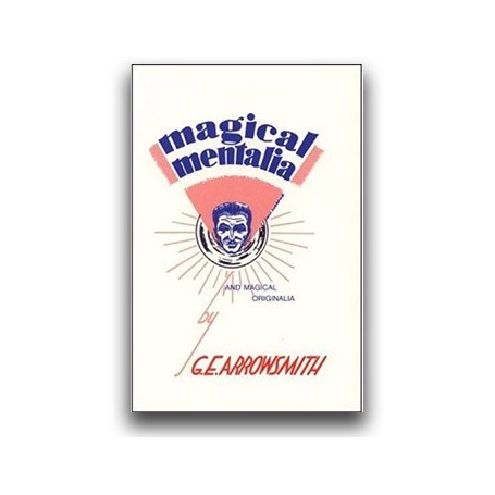 Magical Mentalia And Originalia - 2 libri di mentalismo in 1