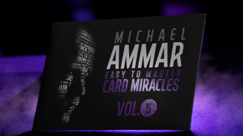 Easy to Master Card Miracles (Gimmicks and Online Instruction) Volume 5 by Michael Ammar - Trick