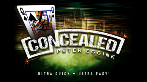 CONCEALED (Gimmicks and Online Instructions) by Peter Eggink - Trick