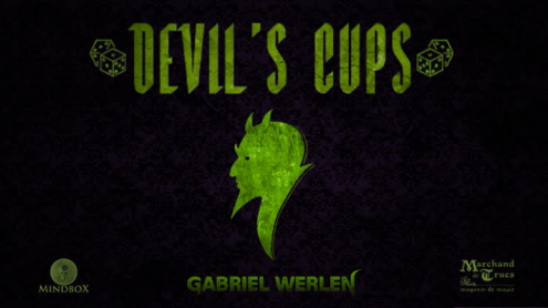 Devil's Cups by Gabriel Werlen, Marchand de Trucs & Mindbox- Trick