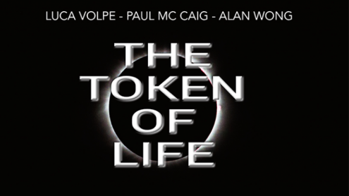 The Token of Life (Gimmicks and Online Instructions) by Luca Volpe, Paul McCaig and Alan Wong - Trick