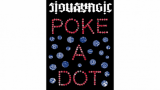 POKE A DOT RED (Gimmicks and Online Instructions) by Sirus Magic -Buco cambia colore