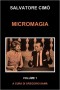 MICROMAGIA: ENCICLOPEDIA DELL'ILLUSIONISMO di Salvatore Cimò - Libro in Italiano