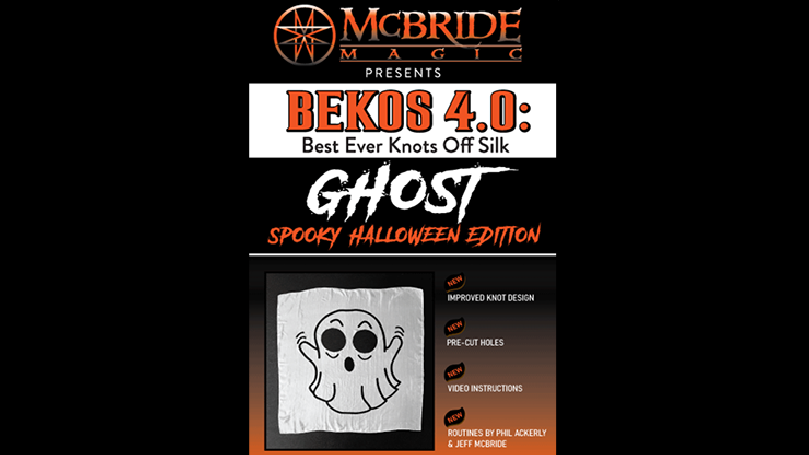BEKOS 4.0 GHOST by Jeff McBride & Alan Wong - NODI DAL FOULARD FANTASMA HALLOWEEN