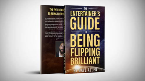 The Entertainer's Guide to Being Flipping Brilliant by Dave Allen