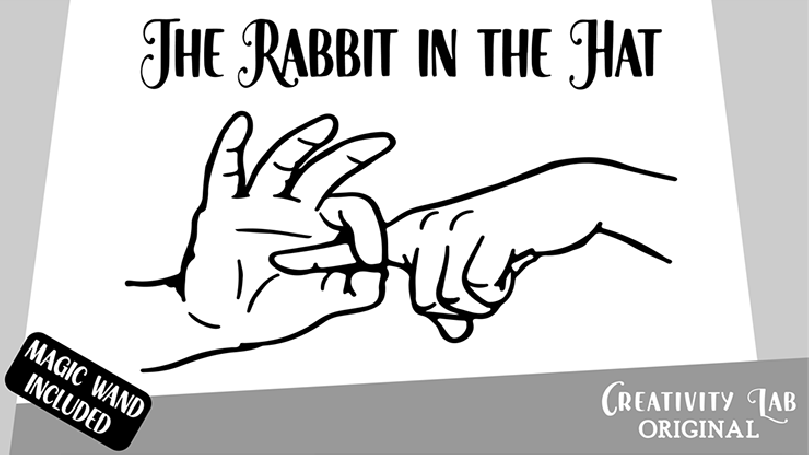 The Rabbit In the Hat by Creativity Lab