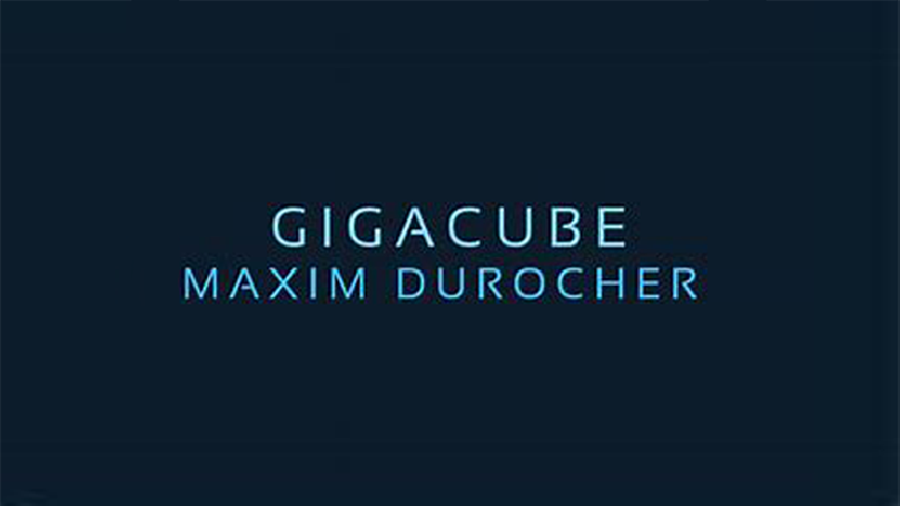 Gigacube by Maxim Durocher