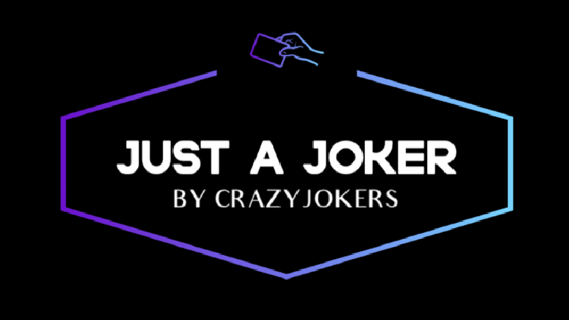 Just a Joker? by Crazy Jokers