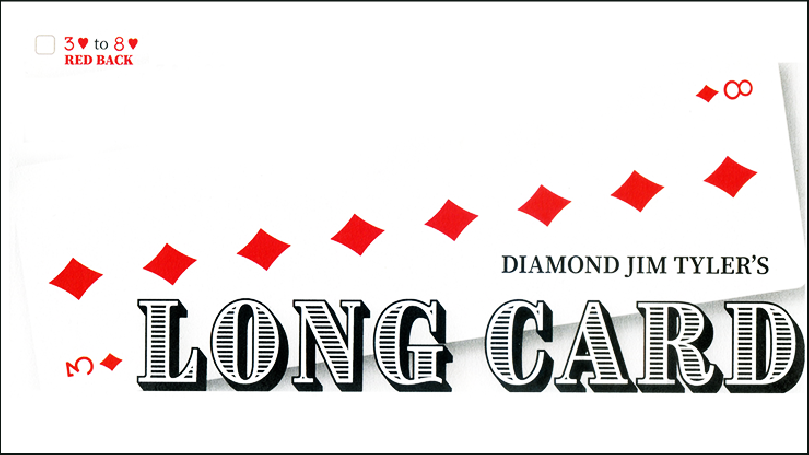 Long Card by Diamond Jim Tyler