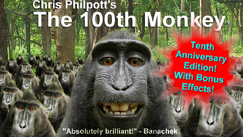 10th Anniversary 100th Monkey by Chris Philpott