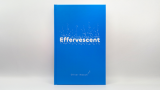 Effervescent by Oliver Meech