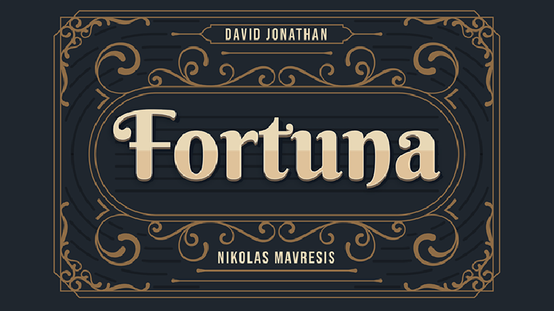 Fortuna by David Jonathan and Nikolas Mavresis