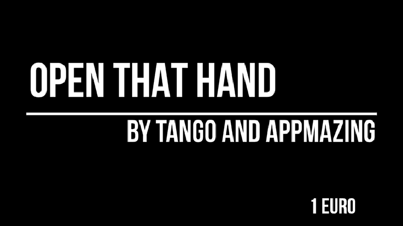 Open That Hand (1 Euro) by Appmazing and Tango Magic