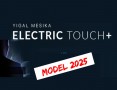 Electric Touch+ (Plus) by Yigal Mesika