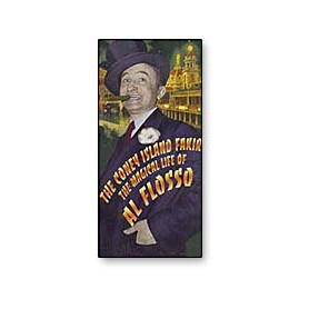 The Coney Island Fakir: The Magical Life of Al Flosso - Book
