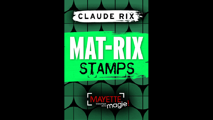 Mat-Rix Stamps by Claude Rix