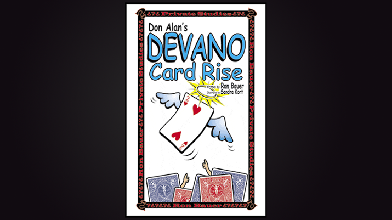 Don Alan's Devano Card Rise by Ron Bauer