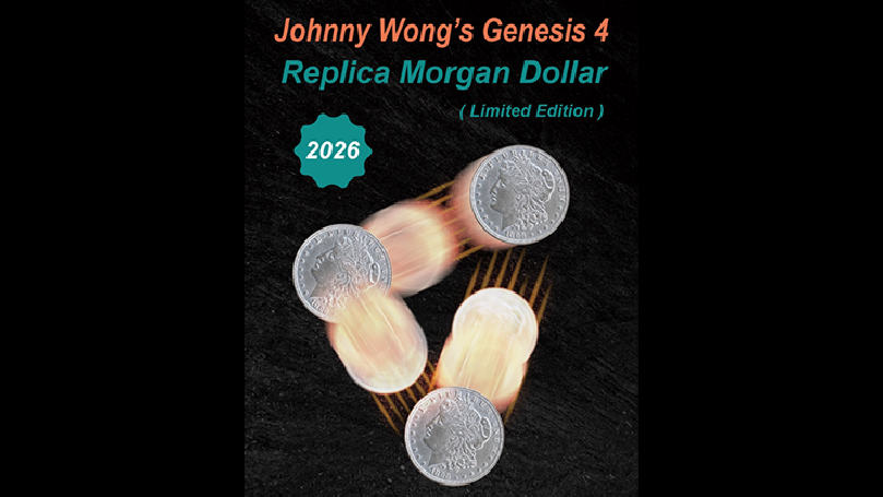 Johnny Wong's Genesis 4  (Replica Morgan Dollar Limited Edition) by Johnny Wong