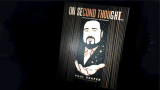 On Second Thought... Mentalism, Meaning, and Performance by Paul Draper